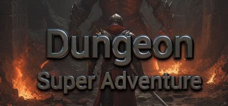 地牢超級大冒險 Dungeon Super Adventure 遊戲攻略 @ Game-Guider | AI遊戲攻略及AI遊戲製作平台